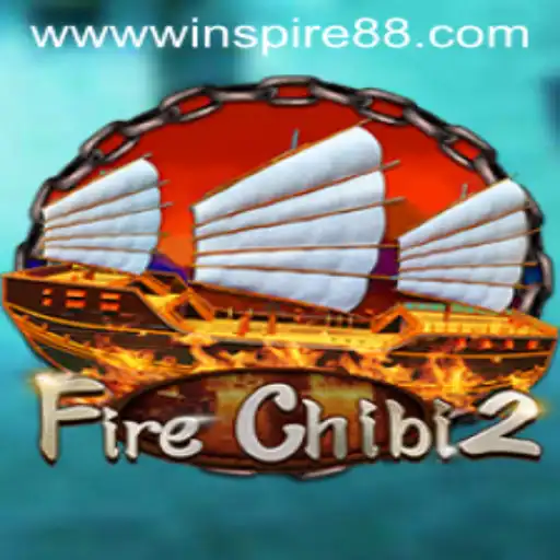 Unveiling FireChibi2: A Dynamic Gaming Experience with WINSPIRE88